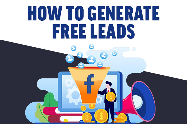 Generate Leads For Free: 27 Ways To Feed Your Funnel - LeadLander